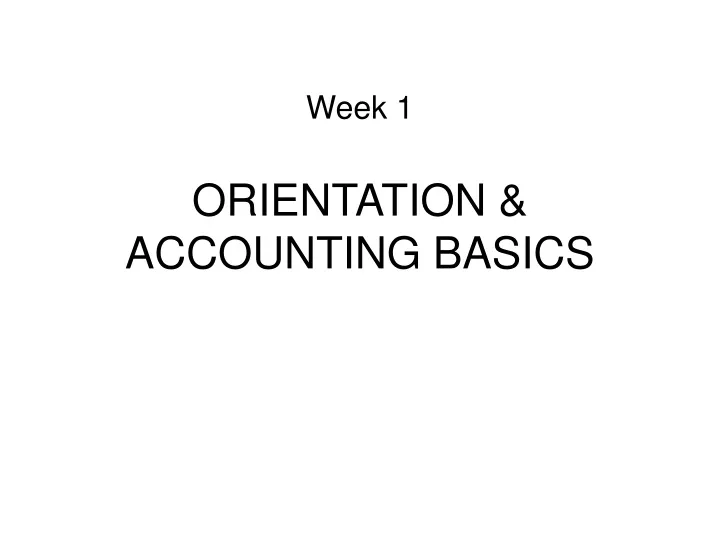 orientation accounting basics