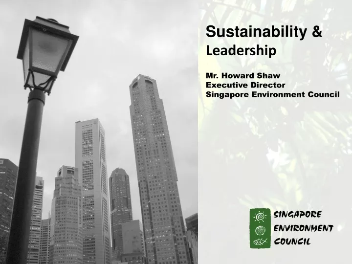 sustainability leadership mr howard shaw