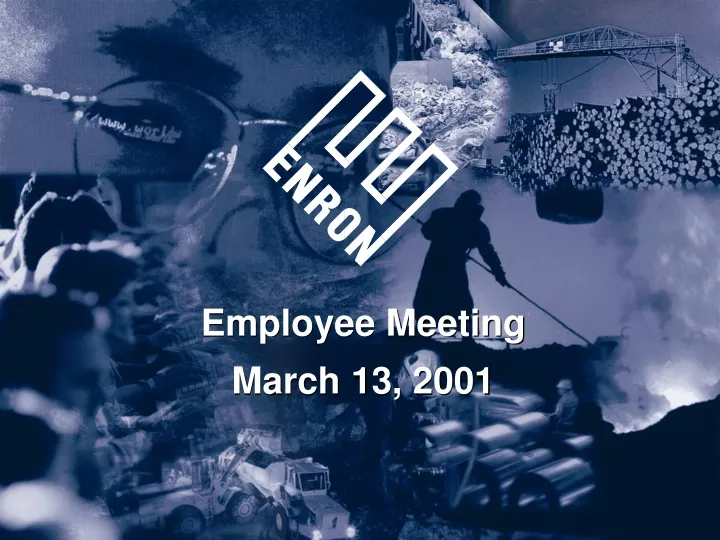 employee meeting march 13 2001