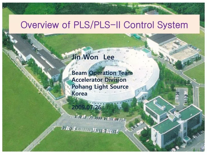 overview of pls pls ii control system