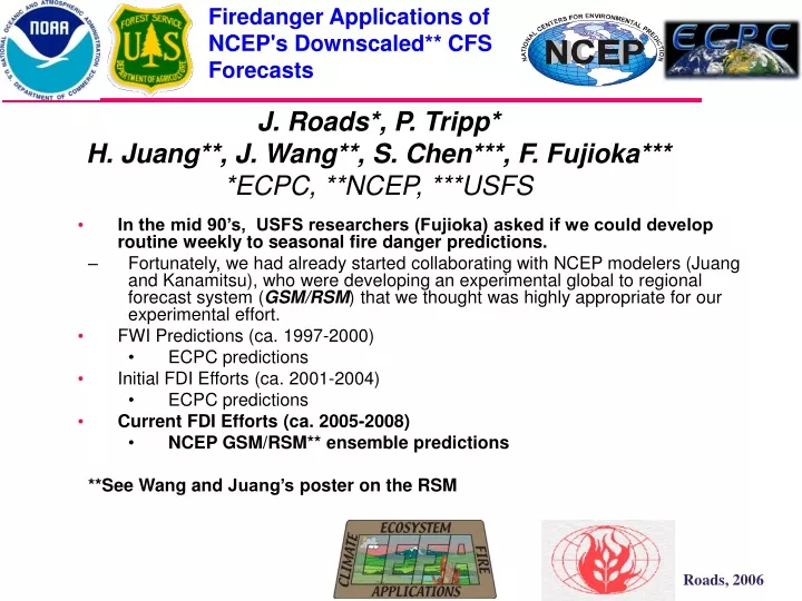 firedanger applications of ncep s downscaled cfs forecasts