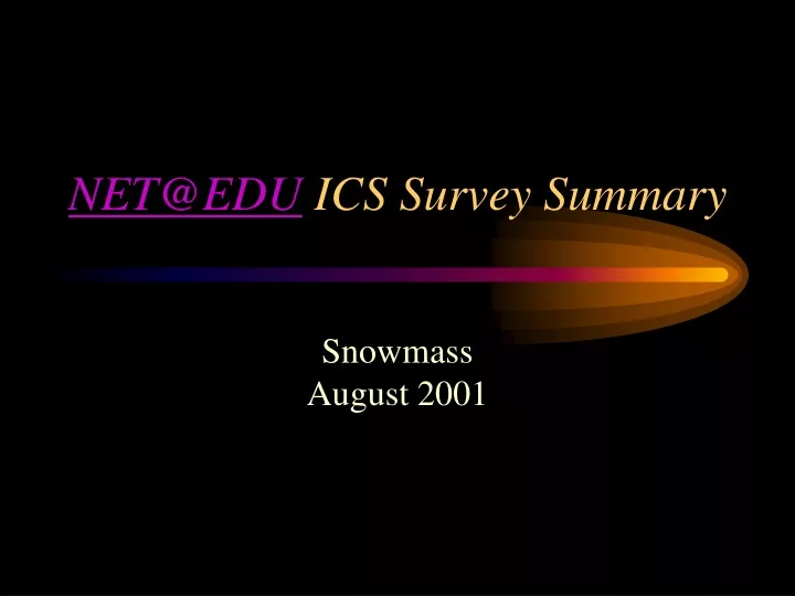 net@edu ics survey summary