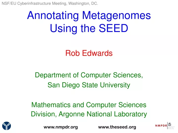 annotating metagenomes using the seed