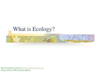 What is Ecology?