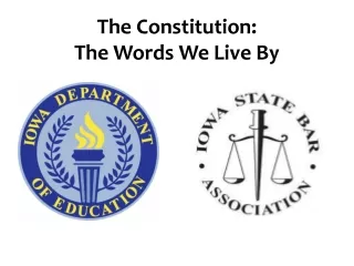 The Constitution: The Words We Live By