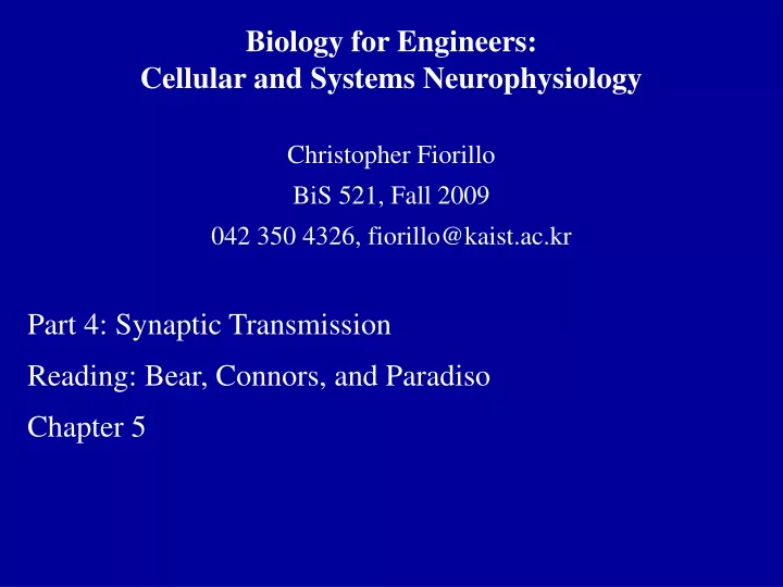 biology for engineers cellular and systems neurophysiology