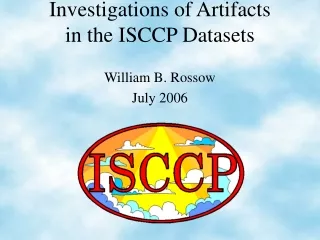 Investigations of Artifacts in the ISCCP Datasets