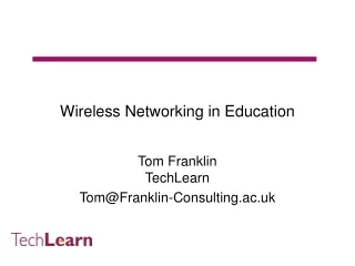 Wireless Networking in Education