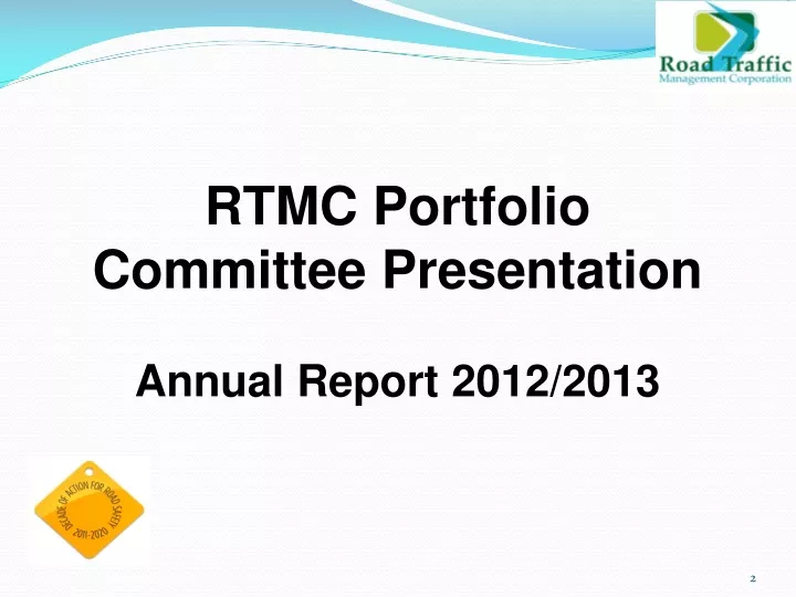 rtmc portfolio committee presentation annual
