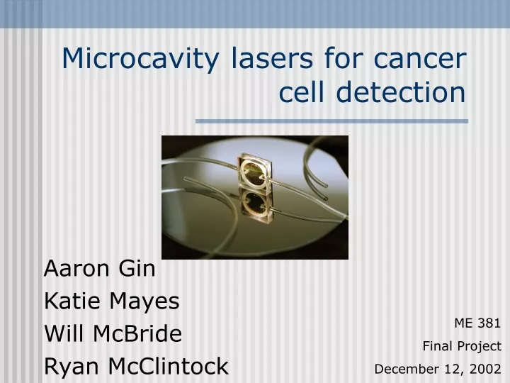 microcavity lasers for cancer cell detection