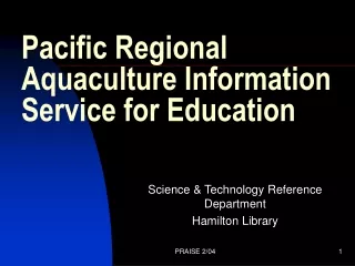 Pacific Regional Aquaculture Information Service for Education