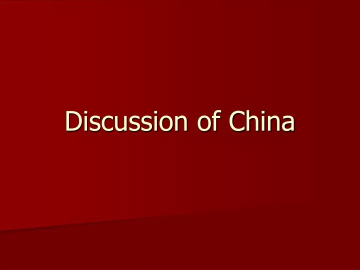 discussion of china
