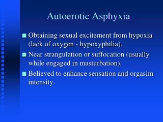 Autoerotic Asphyxia