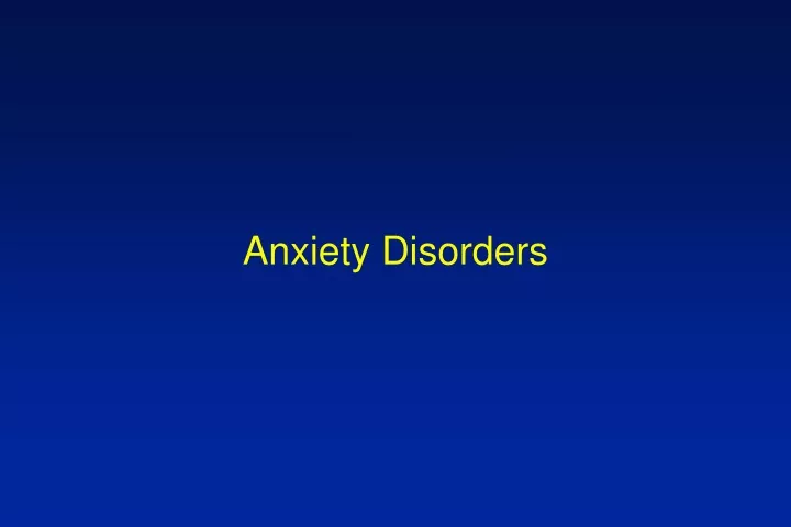 anxiety disorders