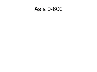 Asia 0-600
