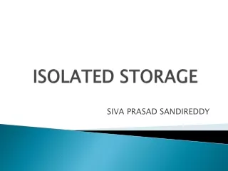 ISOLATED STORAGE