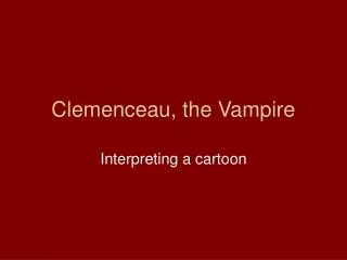 Clemenceau, the Vampire