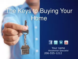 The Keys to Buying Your Home