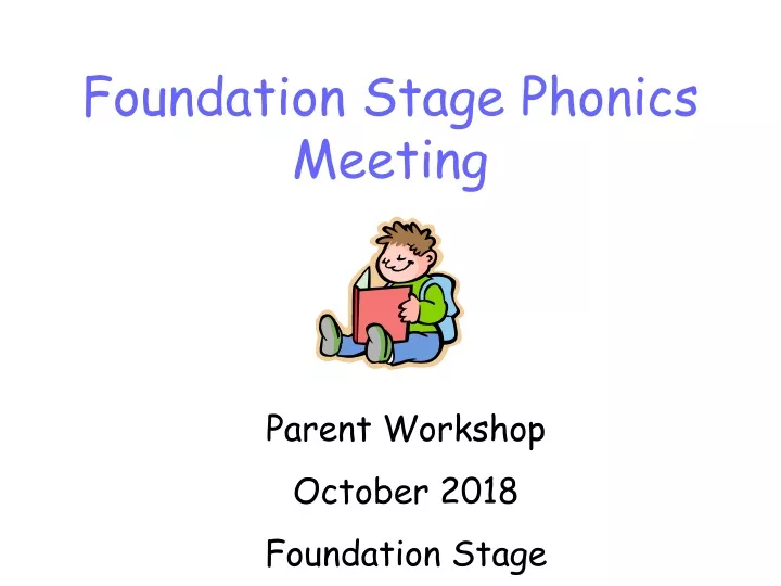 foundation stage phonics meeting