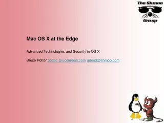 Mac OS X at the Edge