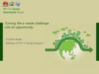 4 th ITU  Green Standards  Week