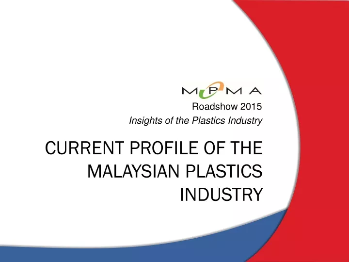 current profile of the malaysian plastics industry
