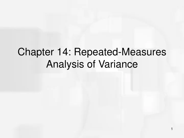 chapter 14 repeated measures analysis of variance