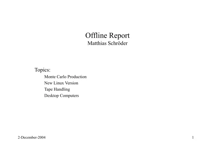 offline report matthias schr der