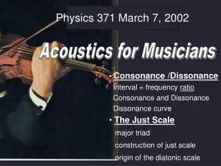 Physics 371 March 7, 2002