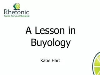 A Lesson in  Buyology