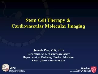 Stem Cell Therapy &amp;  Cardiovascular Molecular Imaging