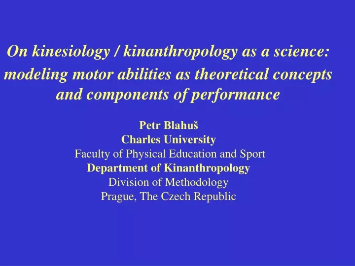 on kinesiology kinanthropology as a science