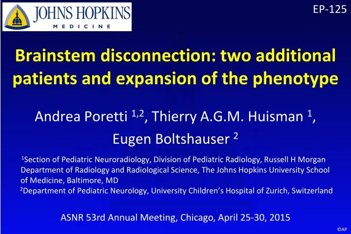 brainstem disconnection two additional patients and expansion of the phenotype