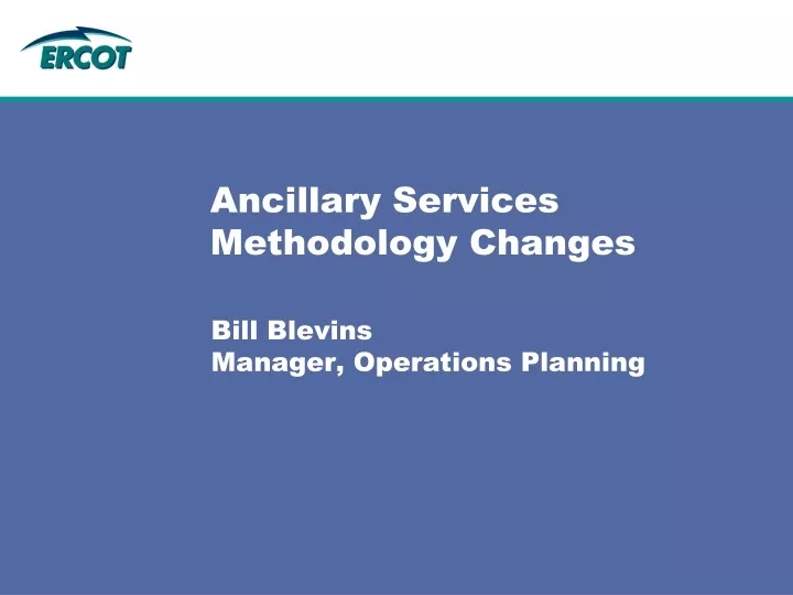 ancillary services methodology changes