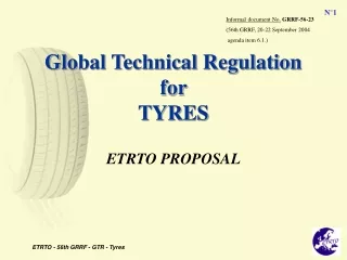 Global Technical Regulation for  TYRES