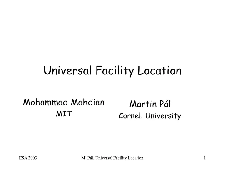 universal facility location