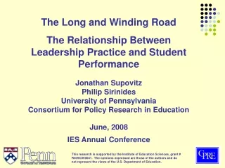 The Long and Winding Road The Relationship Between Leadership Practice and Student Performance