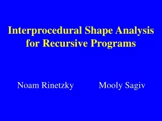 Interprocedural Shape Analysis for Recursive Programs