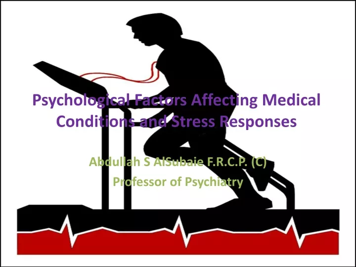 psychological factors affecting medical conditions and stress responses