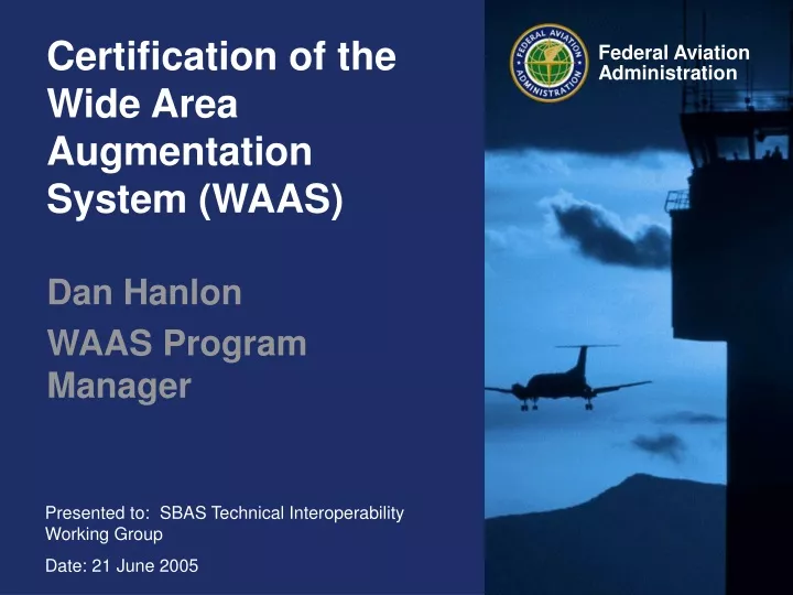 certification of the wide area augmentation system waas