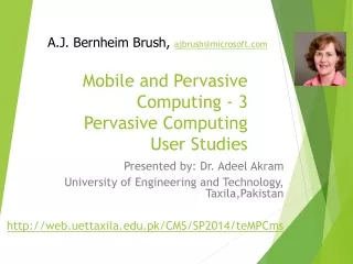 Mobile and Pervasive Computing - 3 Pervasive Computing  User Studies