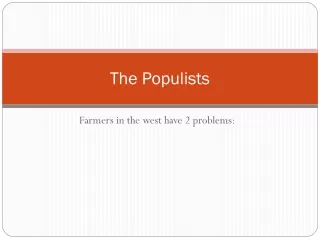 The Populists