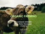 ORGANIC FARMING - slide 1