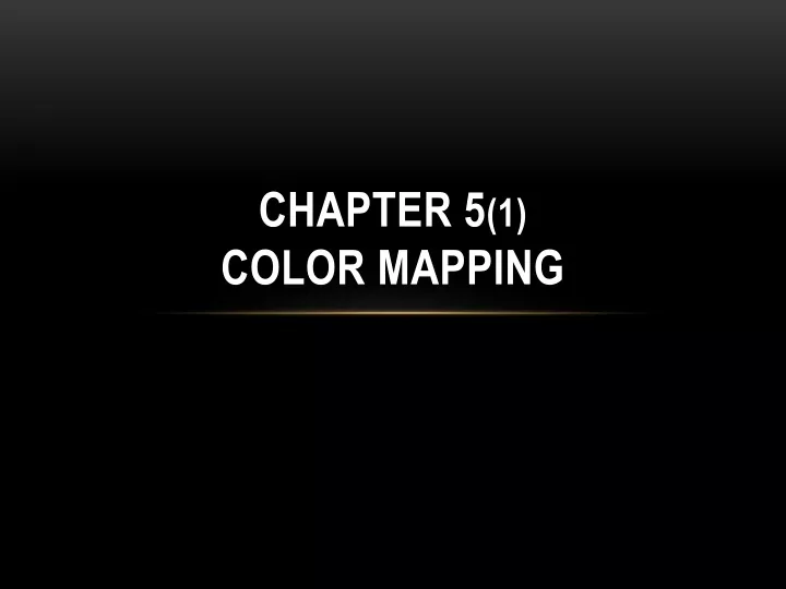 chapter 5 1 color mapping