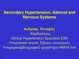 Secondary Hypertension: Adrenal and Nervous Systems