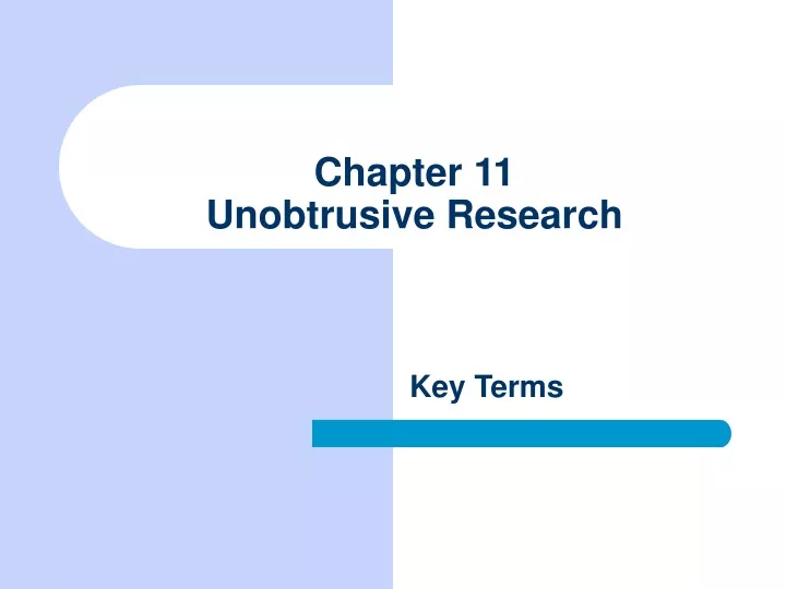 chapter 11 unobtrusive research
