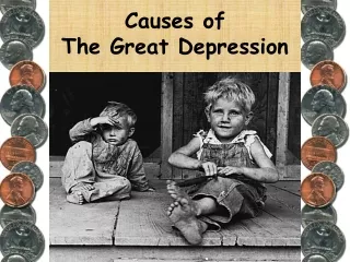 Causes of  The Great Depression