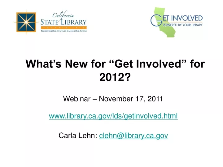 what s new for get involved for 2012