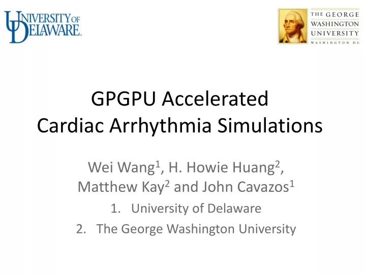 gpgpu accelerated cardiac arrhythmia simulations