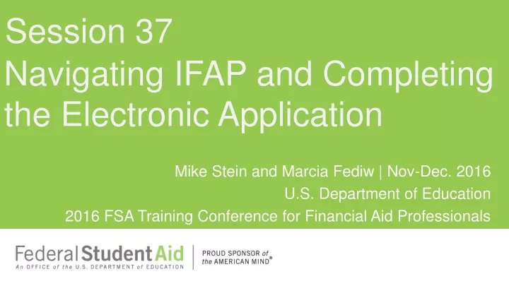 navigating ifap and completing the electronic application
